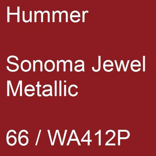 Hummer, Sonoma Jewel Metallic, 66 / WA412P.